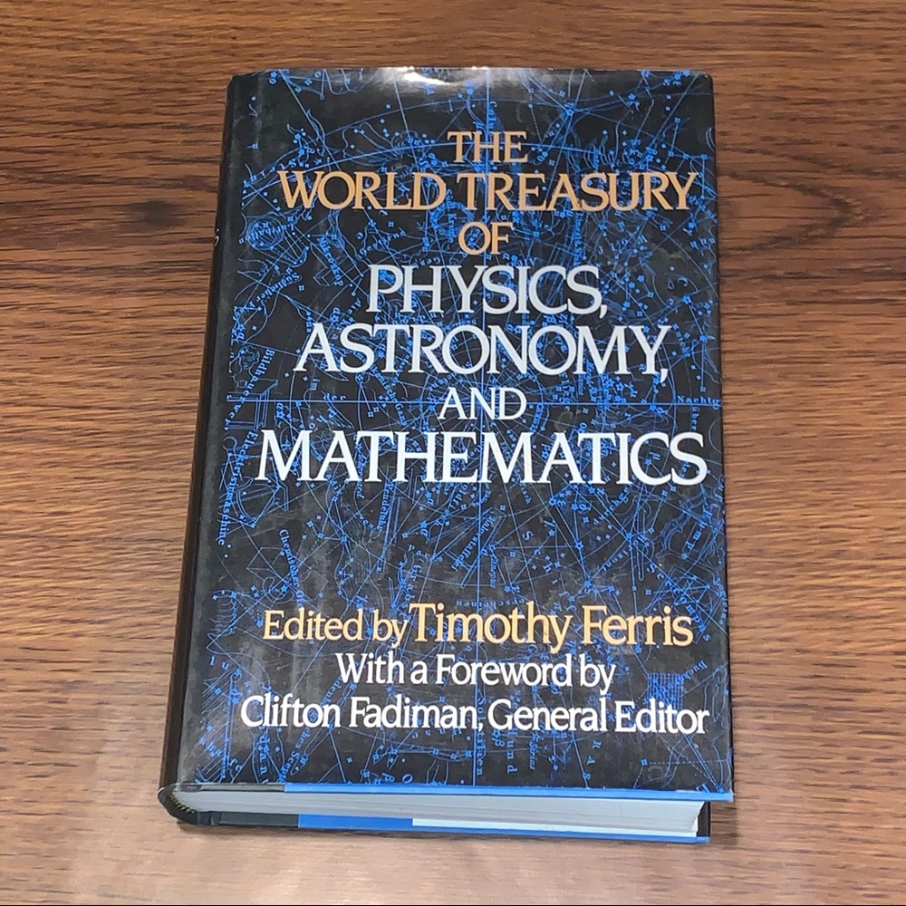 The World Treasury Of Physics Astronomy & Mathematics Hardcover Book // 1991